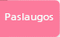 Paslaugos